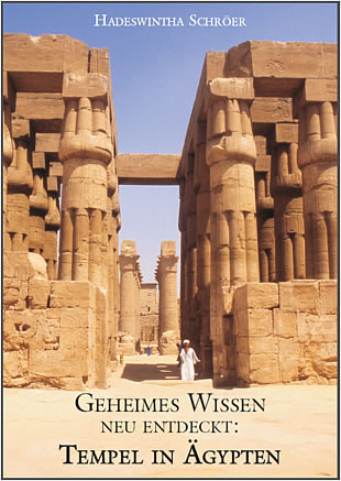 GEHEIMES WISSEN neu entdeckt - TEMPEL in ÄGYPTEN